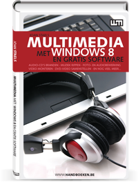 Multimedia met Windows 8 en gratis software